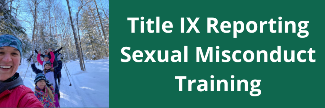 Title IX Reporting Sexual Misconduct Training Link